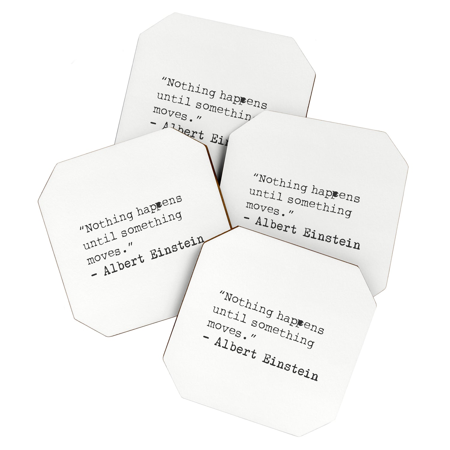 âNothing happens until something moves.â  Albert Einstein Coaster Gallery Image 1