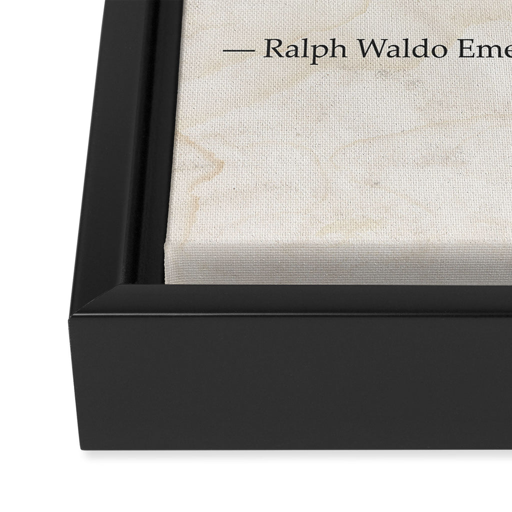 Ralph Waldo Emerson quote. To laugh often and much; to win the respect of the intelligent people and Framed Canvas Print Gallery Image 3