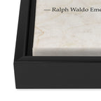 Ralph Waldo Emerson quote. To laugh often and much; to win the respect of the intelligent people and Framed Canvas Print Gallery Image 3