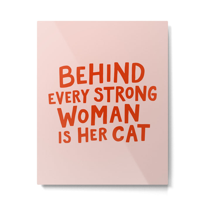 Behind Every Strong Woman Metal Print Gallery Image 1