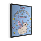 Everything I Want! Framed Canvas Print Gallery Image 2