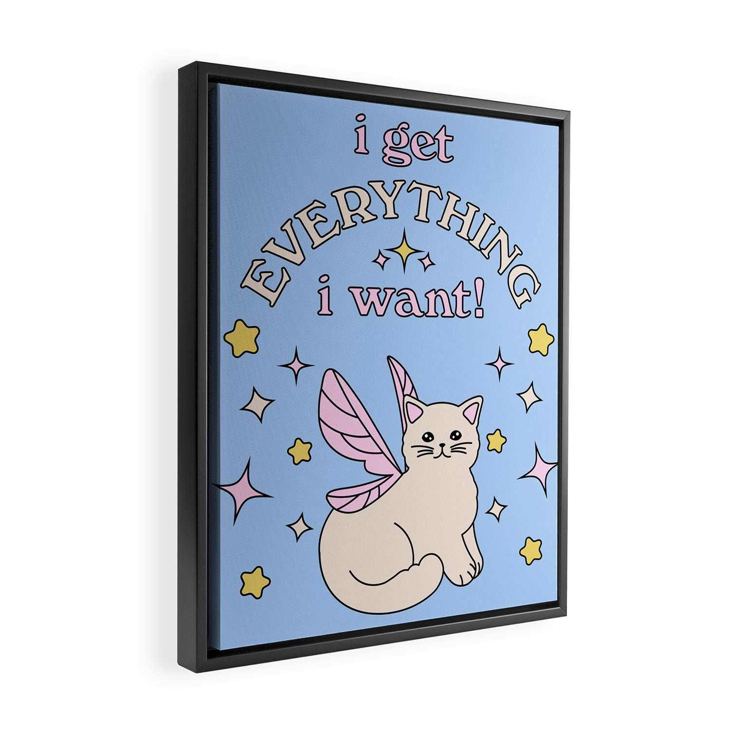 Everything I Want! Framed Canvas Print Gallery Image 2
