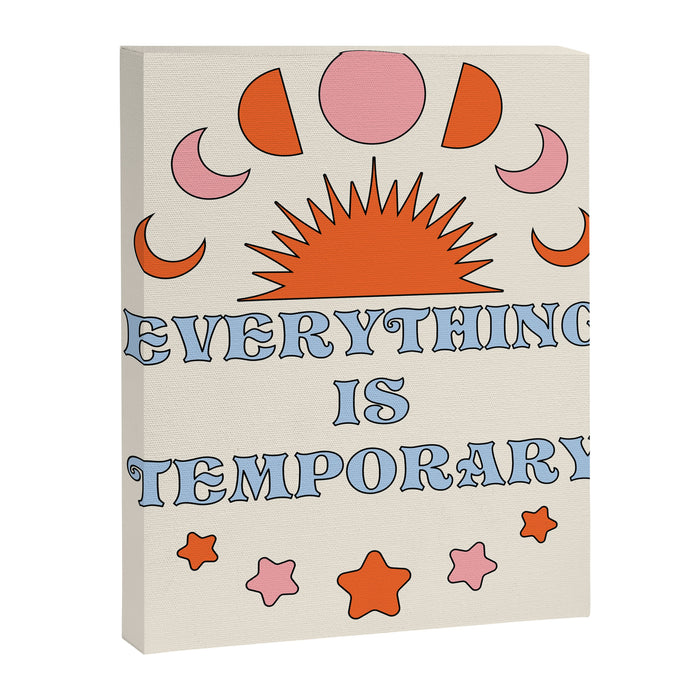 Everything Is Temporary Canvas Print Gallery Image 1