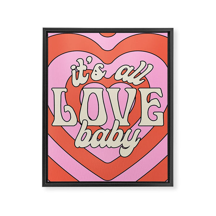 It's All Love, Baby Framed Canvas Print Gallery Image 1