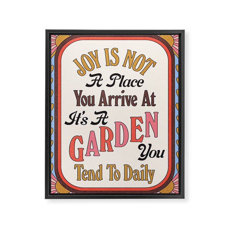 Joy Is A Garden Framed Canvas Print Gallery Image 6