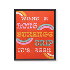 LONG, STRANGE TRIP Framed Canvas Print Gallery Image 6