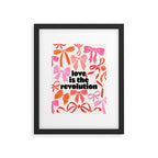 Love Is The Revolution Framed Art Print Gallery Image 5