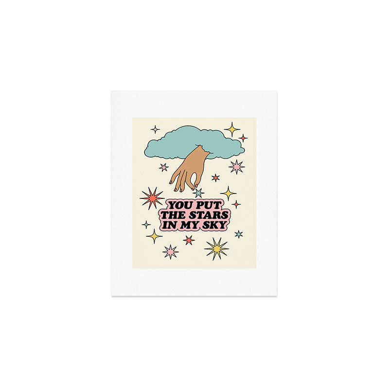 You Put The Stars In My Sky Art Print Gallery Image 1