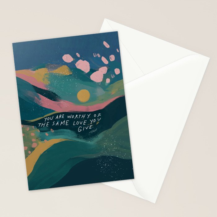 "You Are Worthy Of The Same Love You Give." Stationery Card Gallery Image 2