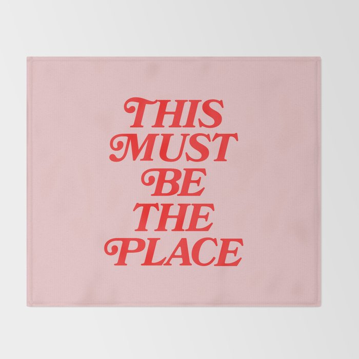 This Must Be The Place Throw Blanket Gallery Image 2