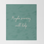 Maybe Swearing Will Help Throw Blanket Gallery Image 2
