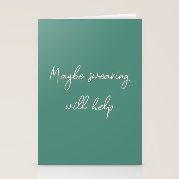 Maybe Swearing Will Help Stationery Card Gallery Image 1