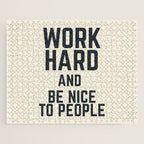 Work hard and be nice to people, vintage sign, inspirational quote, motivational, funny Jigsaw Puzzle Gallery Image 1