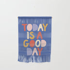 Today is a Good Day in blue red peach pink and mustard yellow Wall Hanging Gallery Image 1