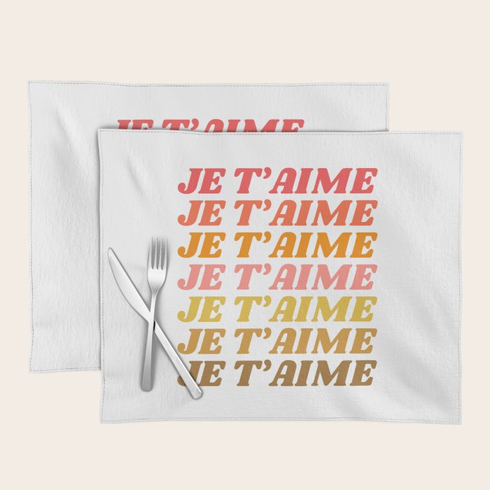 Je T'aime - French for I Love You in Warm Red, Orange, and Yellow Colors Placemat Gallery Image 1