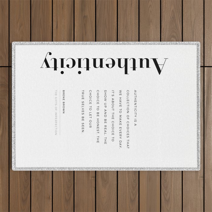 Authenticity quote by Brene Brown Outdoor Rug Gallery Image 1