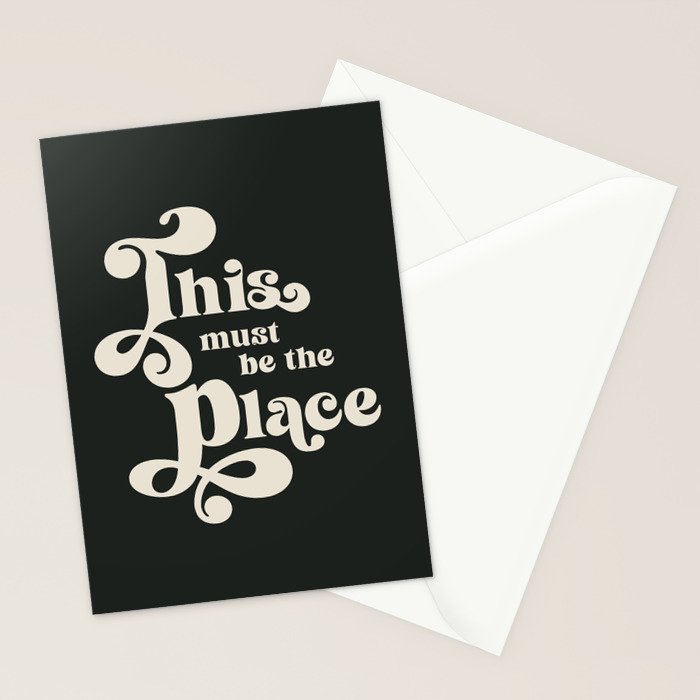 This Must Be The Place - Black and White Retro 70s Typography Stationery Card Gallery Image 2