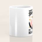 You are the shiny object I would hoard Coffee Mug Gallery Image 4