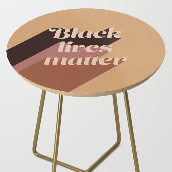 Black Lives Matter #typography Side Table Gallery Image 2