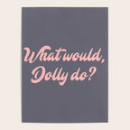What would, Dolly do? Poster Gallery Image 4
