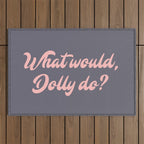 What would, Dolly do? Outdoor Rug Gallery Image 1