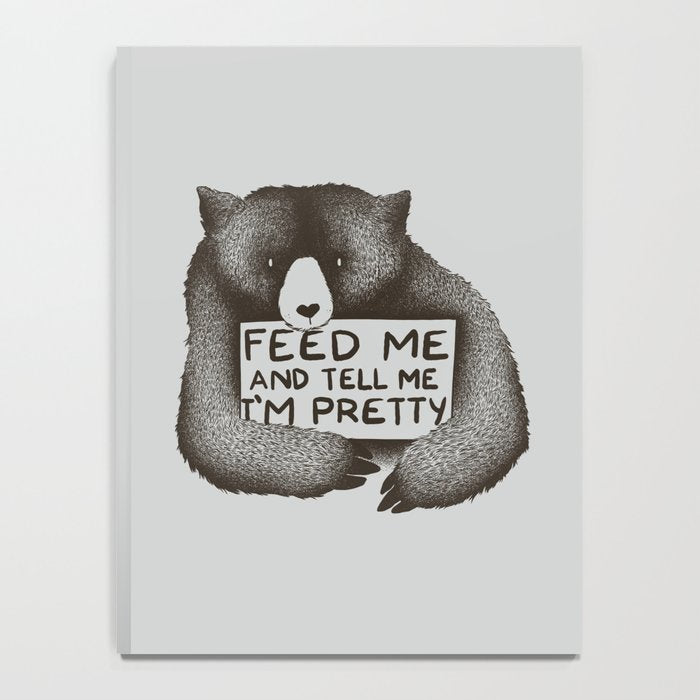 Feed Me And Tell Me I'm Pretty Bear Notebook Gallery Image 4