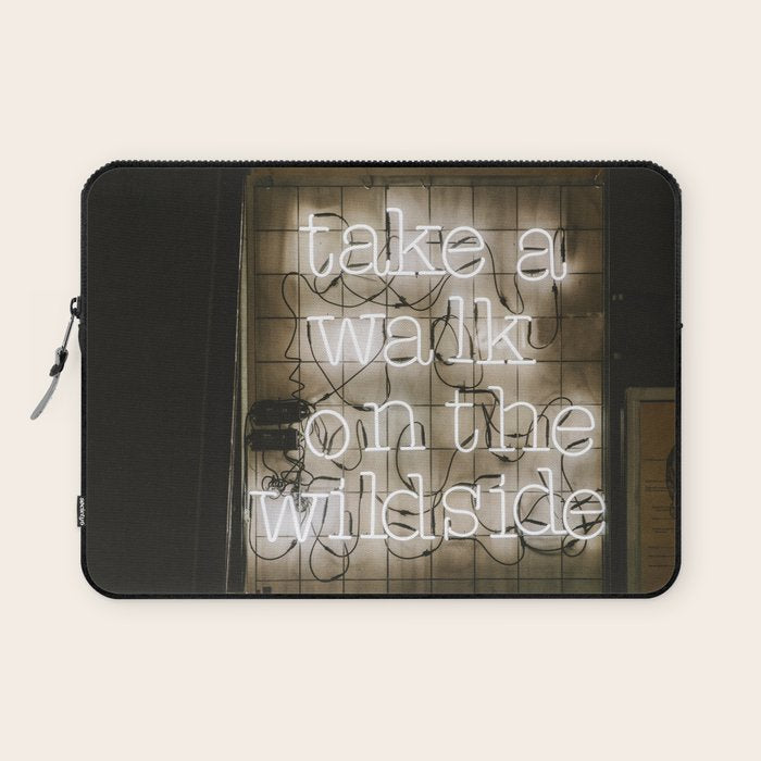 Hey Baby Take a Walk on the Wild Side -  70s Lou Reed quote street art neon retro typography Laptop Sleeve Gallery Image 1