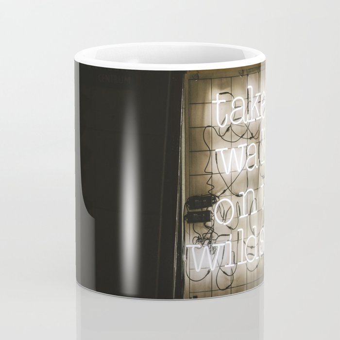 Hey Baby Take a Walk on the Wild Side -  70s Lou Reed quote street art neon retro typography Coffee Mug Gallery Image 4