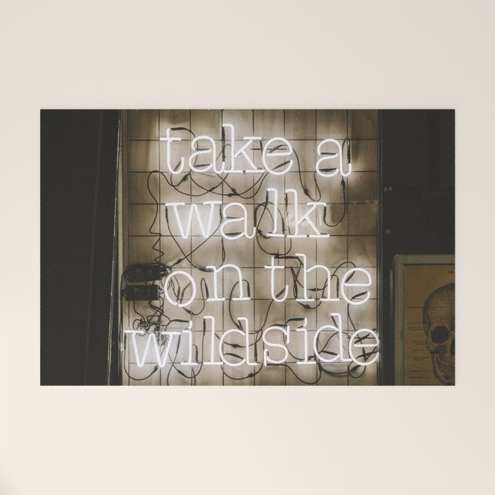 Hey Baby Take a Walk on the Wild Side -  70s Lou Reed quote street art neon retro typography Welcome Mat Gallery Image 1