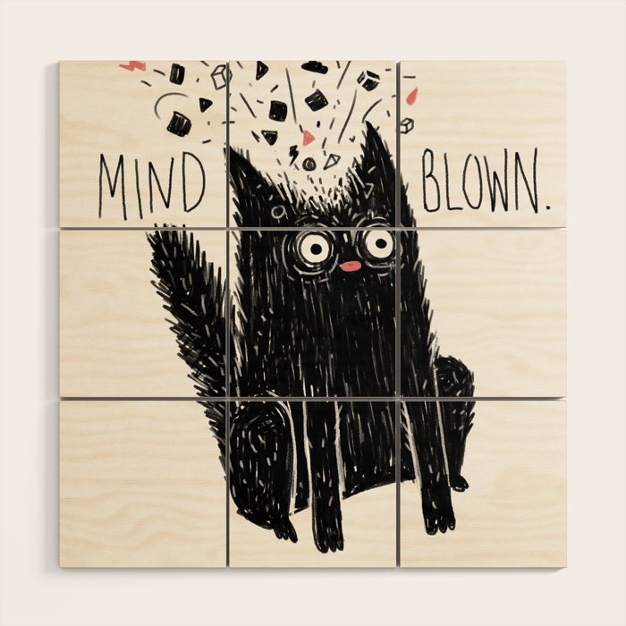 MIND BLOWN. Wood Wall Art Gallery Image 1