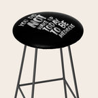 You Did Not Wake Up Today To Be Mediocre black and white monochrome typography poster design Stool Gallery Image 2