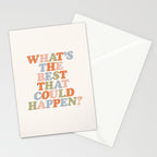 Whats The Best That Could Happen Stationery Card Gallery Image 2