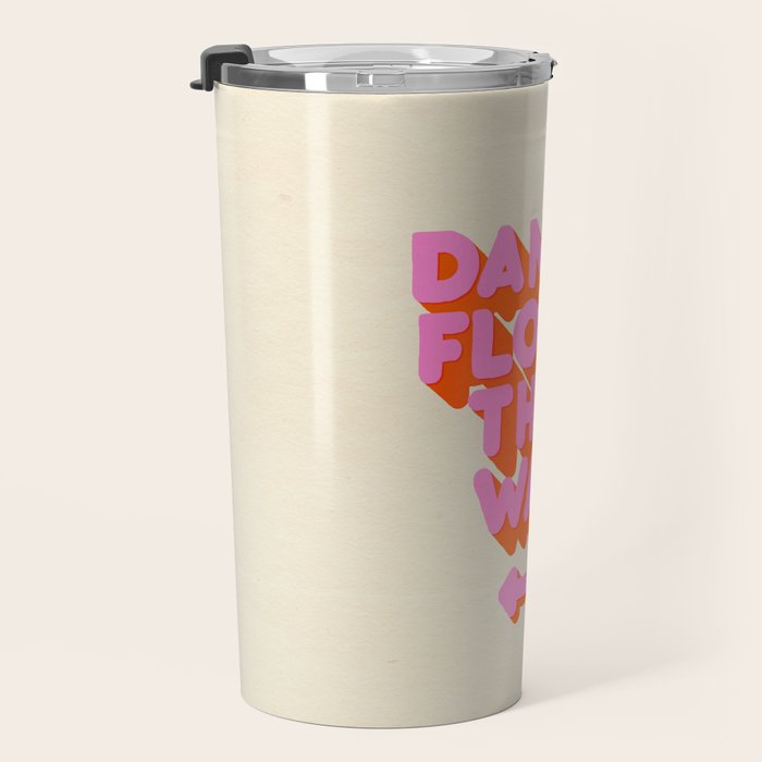 DANCE FLOOR THIS WAY - PINK TYPOGRAPHY Travel Mug Gallery Image 3