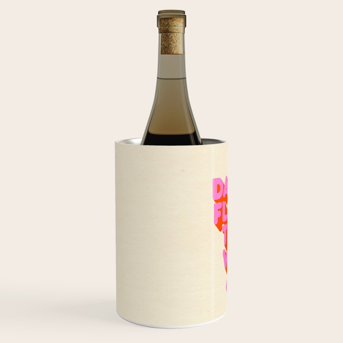 DANCE FLOOR THIS WAY - PINK TYPOGRAPHY Wine Chiller Gallery Image 2