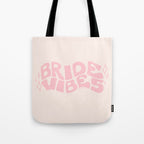 Bride Vibes in Pink Tote Bag Gallery Image 1