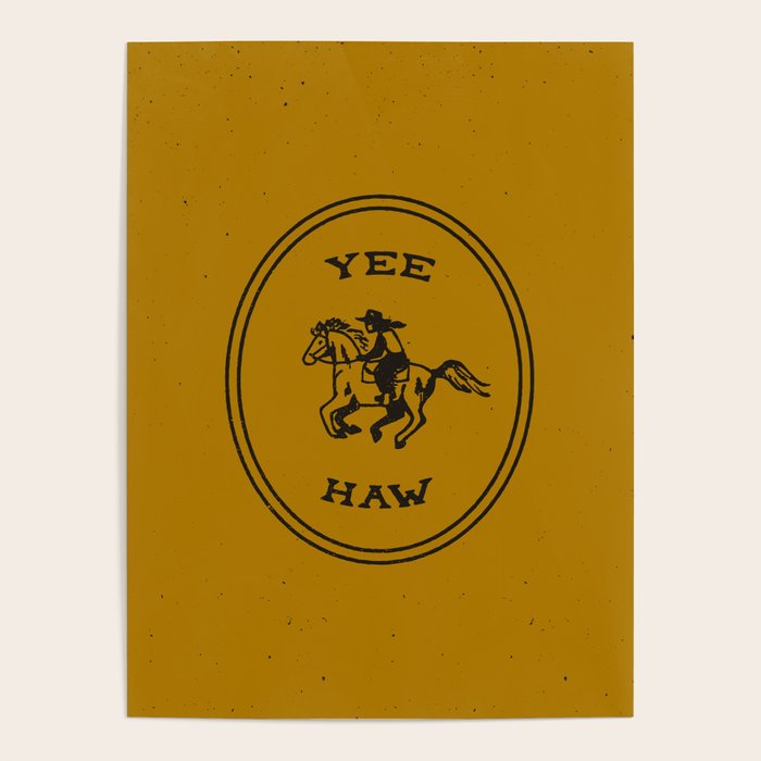 Yee Haw in Gold Poster Gallery Image 4