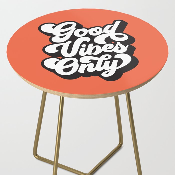 GOOD VIBES ONLY orange red black and white Side Table Gallery Image 2