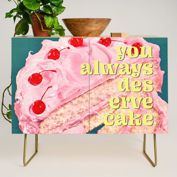 You Always Deserve Cake Credenza Gallery Image 1
