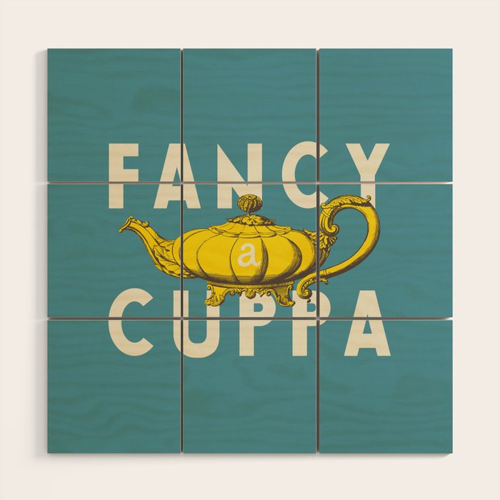 Fancy a Cuppa Wood Wall Art Gallery Image 1