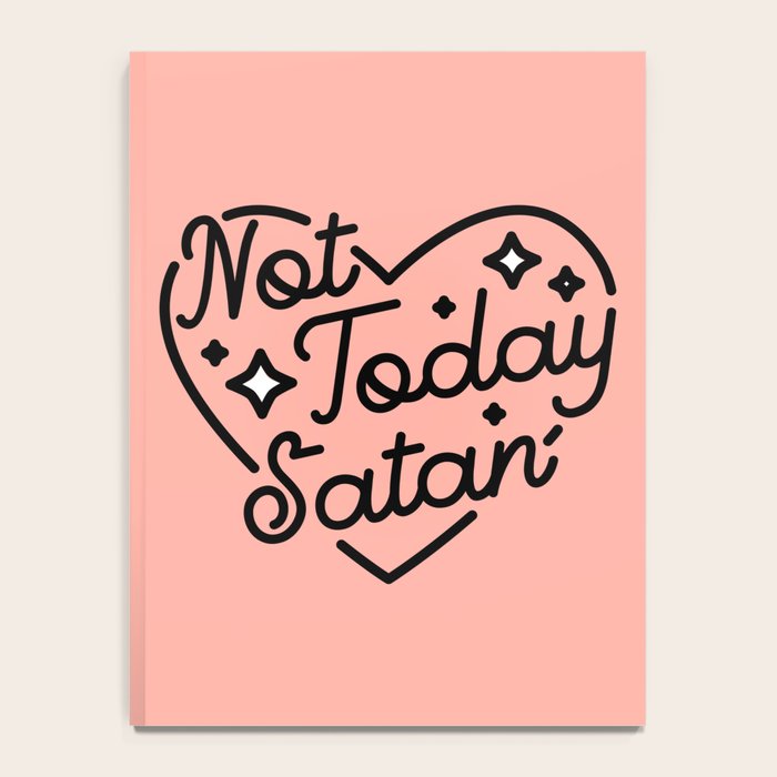 not today satan I Notebook Gallery Image 4