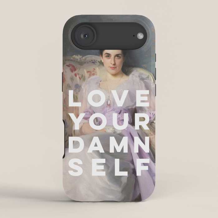 Love Your Damn Self - Funny Inspirational Quote iPhone Case Gallery Image 2