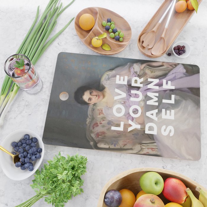 Love Your Damn Self - Funny Inspirational Quote Cutting Board Gallery Image 2