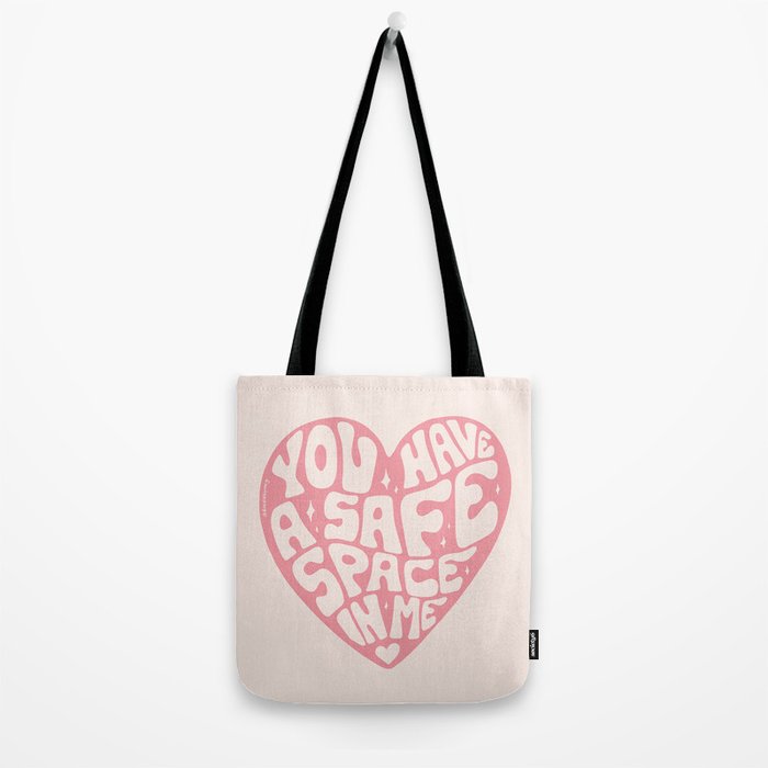 You Have A Safe Space In Me Tote Bag Gallery Image 2