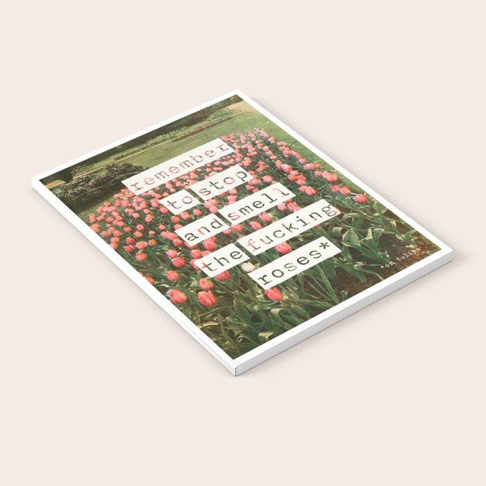 Remember to stop and smell the roses Notebook Gallery Image 1