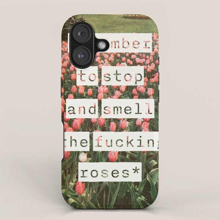 Remember to stop and smell the roses iPhone Case Gallery Image 1