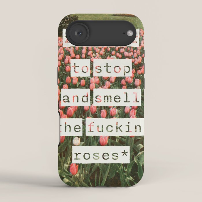 Remember to stop and smell the roses iPhone Case Gallery Image 2