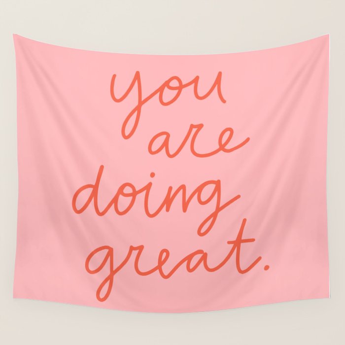 You Are Doing Great Wall Tapestry Gallery Image 4