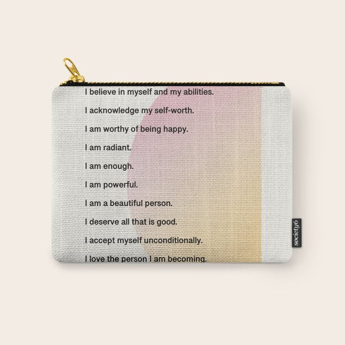 Affirmations | Self Love Carry All Pouch Gallery Image 1