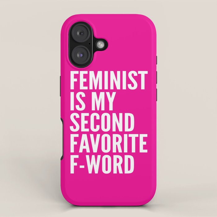 Feminist is My Second Favorite F-Word (Pink) iPhone Case Gallery Image 1