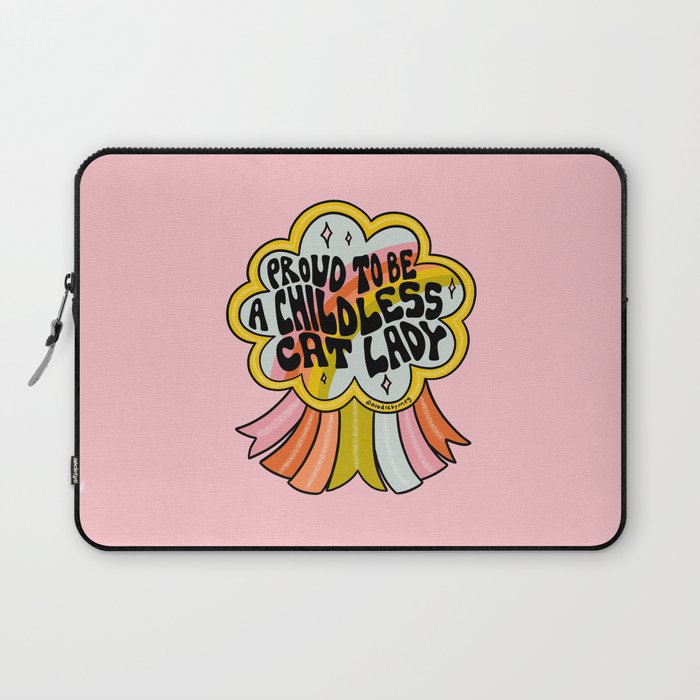 Proud To Be A Childless Cat Lady Laptop Sleeve Gallery Image 1